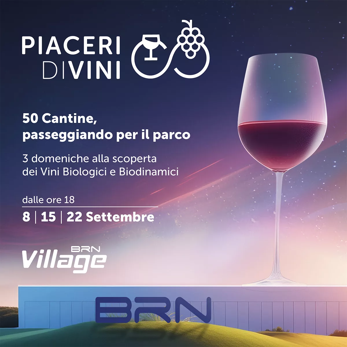 EVENTO DEGUSTAZIONE VINI CALICI DIVINI BRN VILLAGE